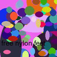 free nylon feet